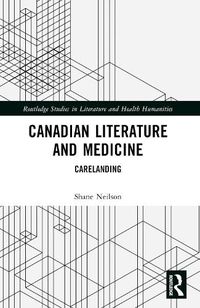 Cover image for Canadian Literature and Medicine