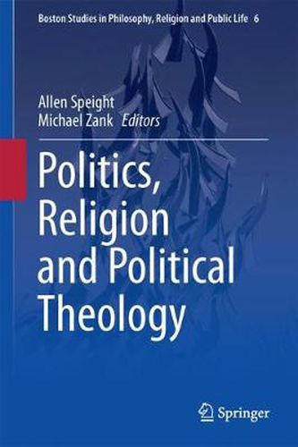 Cover image for Politics, Religion and Political Theology