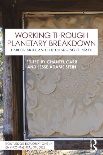 Cover image for Working Through Planetary Breakdown