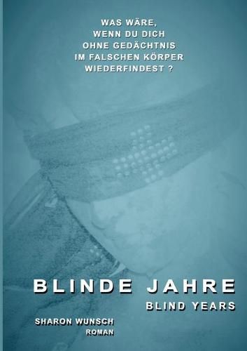 Cover image for Blinde Jahre: blind years