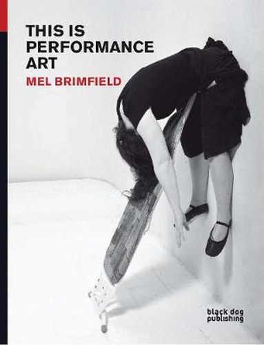 This is Performance Art: Mel Brimfield