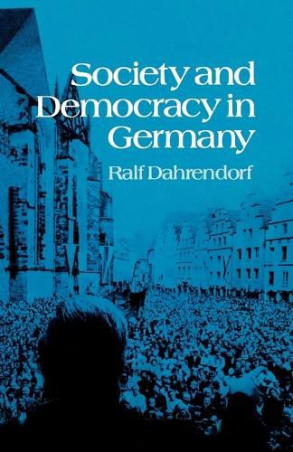 Cover image for Society and Democracy in Germany
