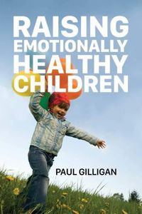 Cover image for Raising Emotionally Healthy Children