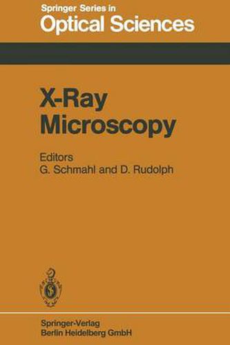 Cover image for X-Ray Microscopy: Proceedings of the International Symposium, Goettingen, Fed. Rep. of Germany, September 14-16, 1983