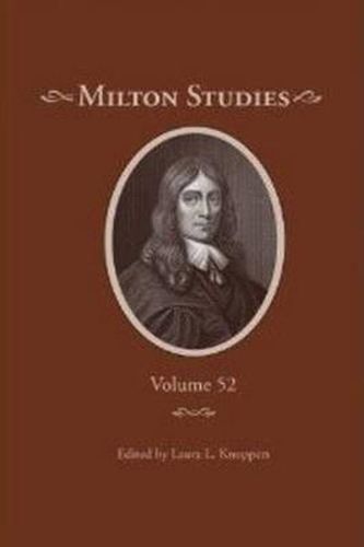 Cover image for Milton Studies: Volume 52