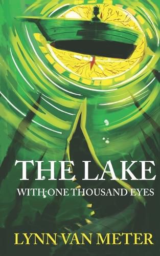 Cover image for The Lake with One Thousand Eyes