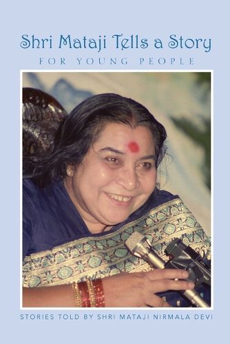 Cover image for Shri Mataji Tells a Story for Young People