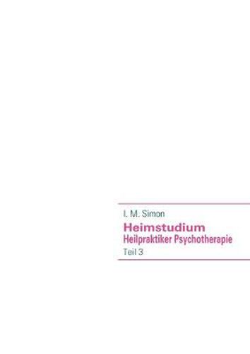 Cover image for Heimstudium Heilpraktiker Psychotherapie: Teil 3