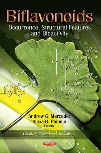 Cover image for Biflavonoids: Occurence, Structural Features & Bioactivity