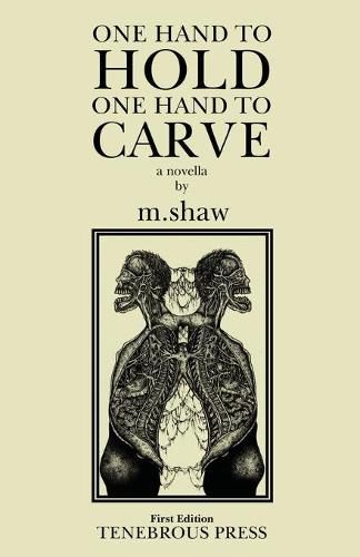 Cover image for One Hand to Hold, One Hand to Carve