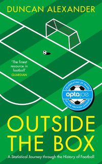 Cover image for Outside the Box: A Statistical Journey through the History of Football