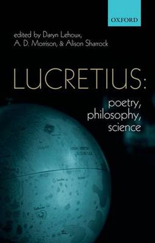 Cover image for Lucretius: Poetry, Philosophy, Science