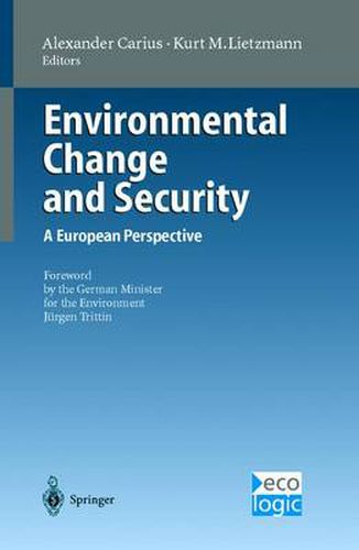 Cover image for Environmental Change and Security: A European Perspective