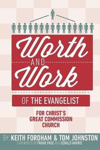 Cover image for The Worth and Work of the Evangelist