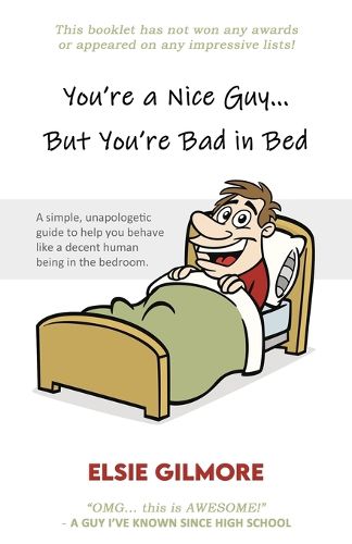 Cover image for You're a Nice Guy, But You're Bad in Bed