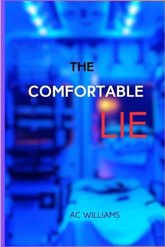 Cover image for The Comfortable Lie.