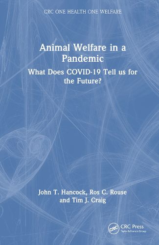 Animal Welfare in a Pandemic