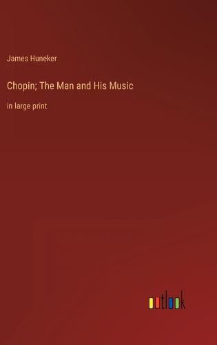 Cover image for Chopin; The Man and His Music