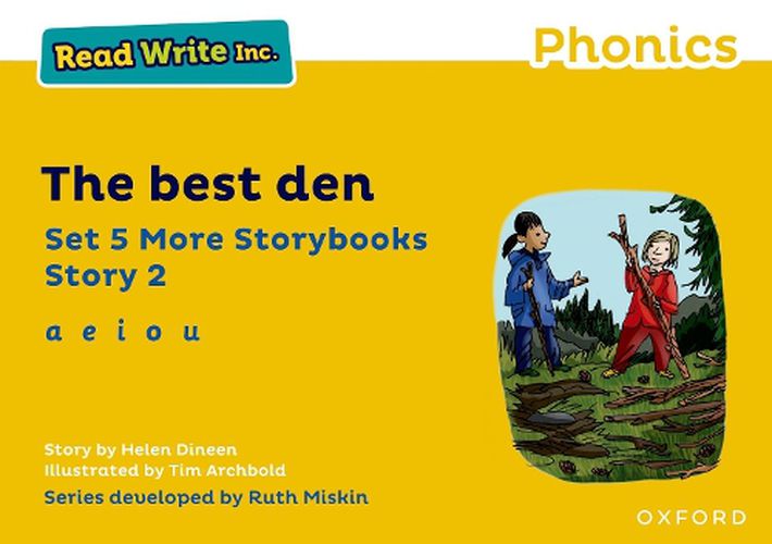 Read Write Inc Phonics: Yellow Set 5 More Storybook 2 The best den