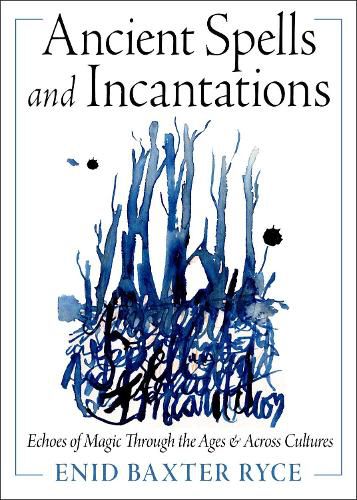 Cover image for Ancient Spells and Incantations