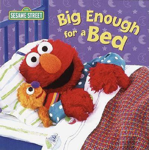 Cover image for Big Enough for a Bed (Sesame Street)