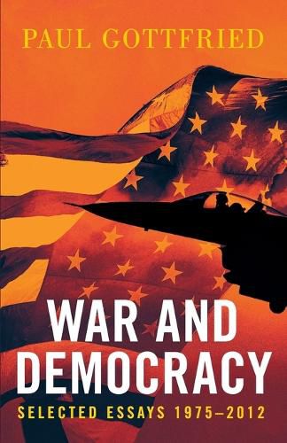 Cover image for War and Democracy