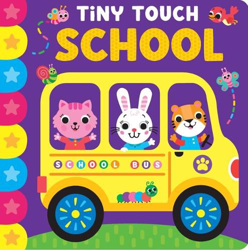 Cover image for Tiny Touch School: Casebound Board Book