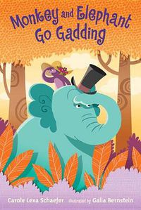 Cover image for Monkey and Elephant Go Gadding