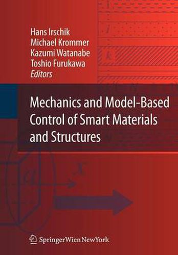 Cover image for Mechanics and Model-Based Control of Smart Materials and Structures