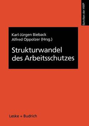 Strukturwandel Des Arbeitsschutzes