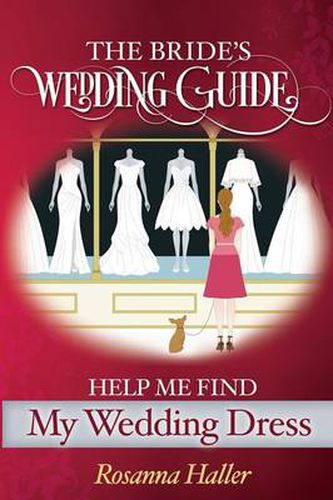 Cover image for The B.R.I.D.E.S Wedding Guide: Help Me Find a Wedding Dress: Transform from Bewildered Bride to Savvy Shopper!