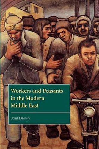 Cover image for Workers and Peasants in the Modern Middle East