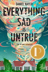 Cover image for Everything Sad Is Untrue (a true story)