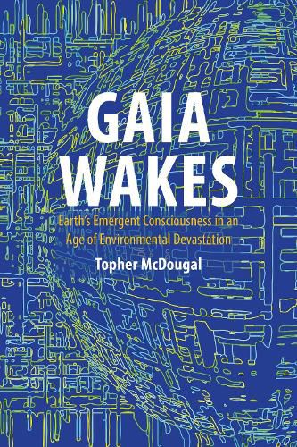 Cover image for Gaia Wakes