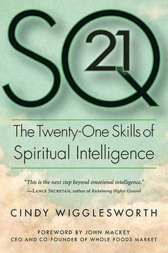 Cover image for SQ21: The Twenty-One Skills of Spiritual Intelligence