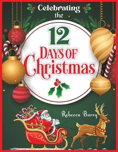 Cover image for Celebrating the 12 Days of Christmas