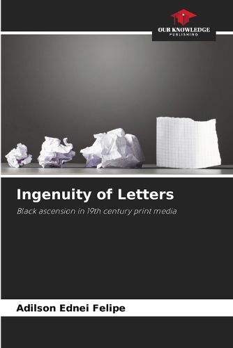 Cover image for Ingenuity of Letters