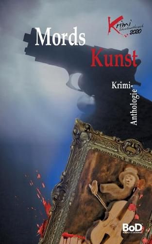 Cover image for Mords Kunst: Krimi-Anthologie