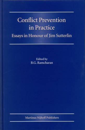 Cover image for Conflict Prevention in Practice: Essays in Honour of Jim Sutterlin