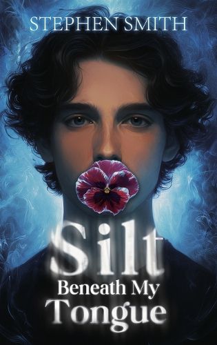 Cover image for Silt Beneath My Tongue
