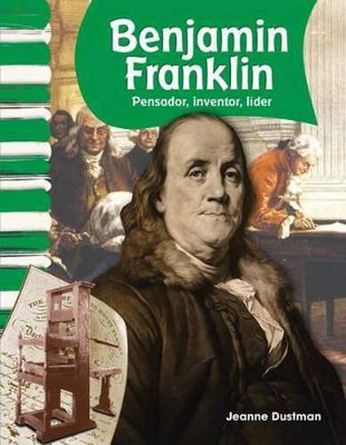 Cover image for Benjamin Franklin (Spanish Version): Pensador, inventor, lider (Thinker, Inventor, Leader)