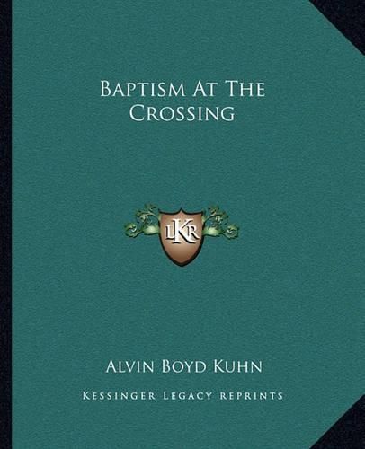 Baptism at the Crossing