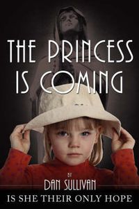 Cover image for The Princess Is Coming