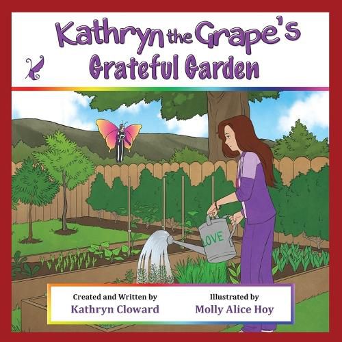 Cover image for Kathryn the Grape's Grateful Garden