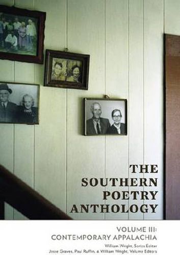 Cover image for The Southern Poetry Anthology: Volume III: Southern Appalachia