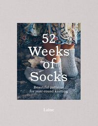 Cover image for 52 Weeks of Socks: Beautiful Patterns for Year-round Knitting
