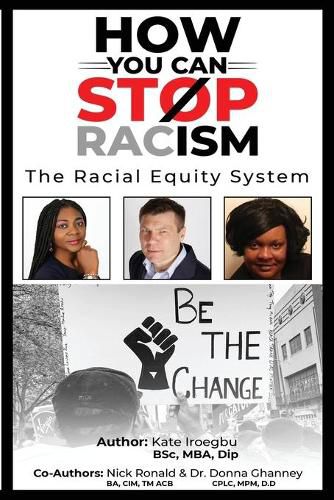 Cover image for How You Can Stop Racism: The Racial Equity System