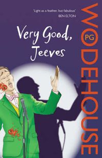 Cover image for Very Good, Jeeves: (Jeeves & Wooster)