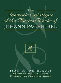 Cover image for Thematic Catalogue of the Musical Works of Johann Pachelbel