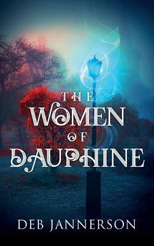 Cover image for The Women of Dauphine